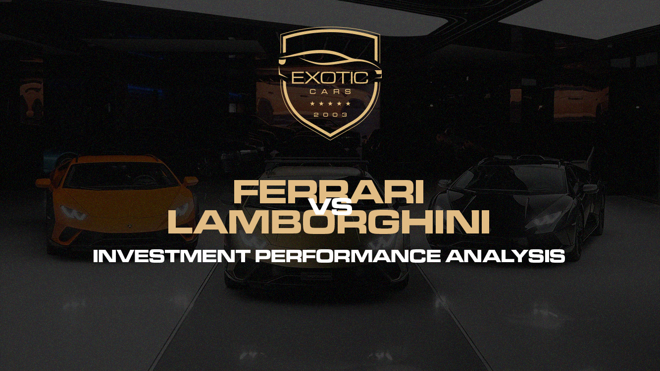 Ferrari vs Lamborghini: Investment Performance Analysis